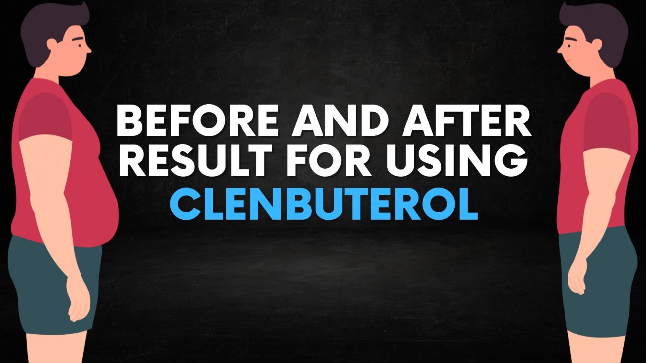 Before and After result for Using Clenbuterol